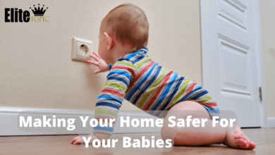 Making Your Home Safer For Your Babies